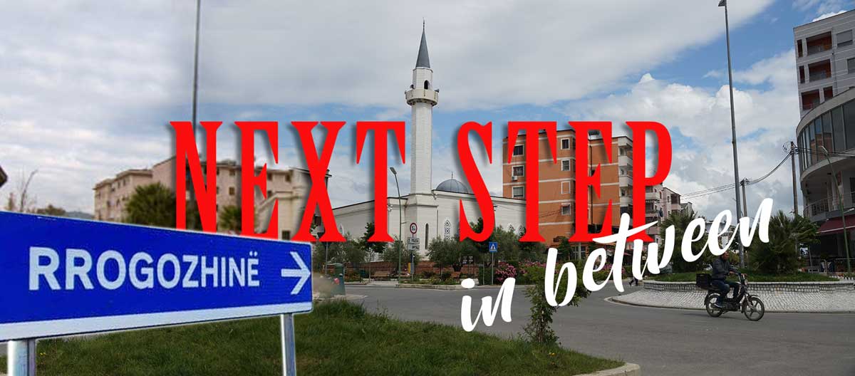 next step in Albania