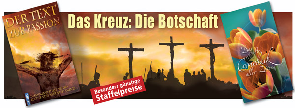 Ostern ohne Kreuz? Lassen Sie Ihre Freunde und Bekannte wissen, worum es wirklich geht!