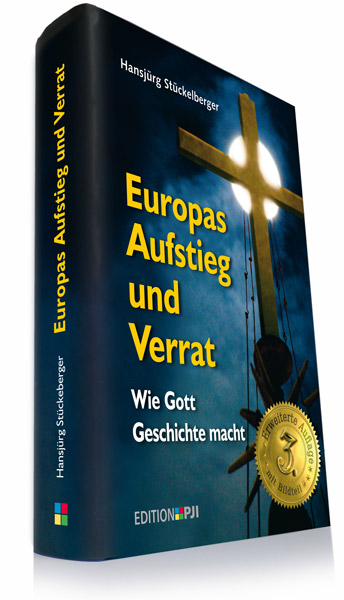 Europas Aufstieg und Verrat